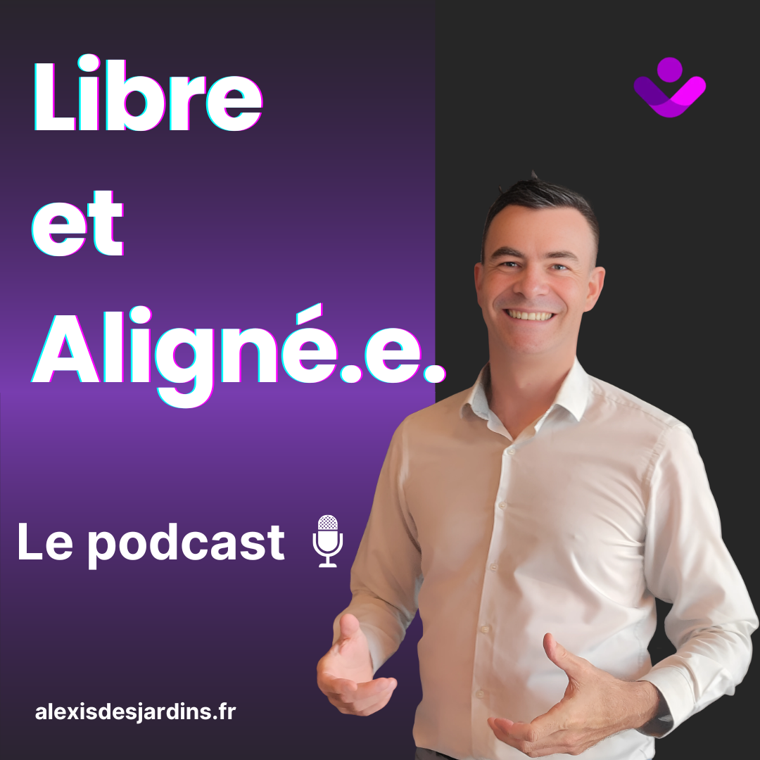 Miniature du podcast Libre & Aligné.e